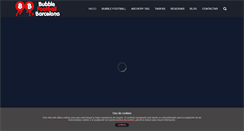 Desktop Screenshot of bubblefootballbarcelona.com